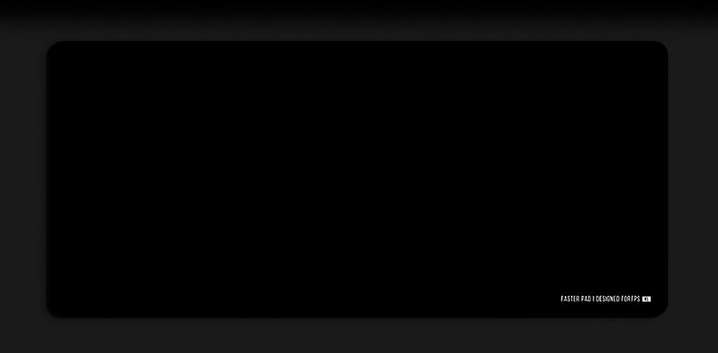 Microfiber Extra Smooth Surface FPS Gaming Mousepad Large & XLL Size